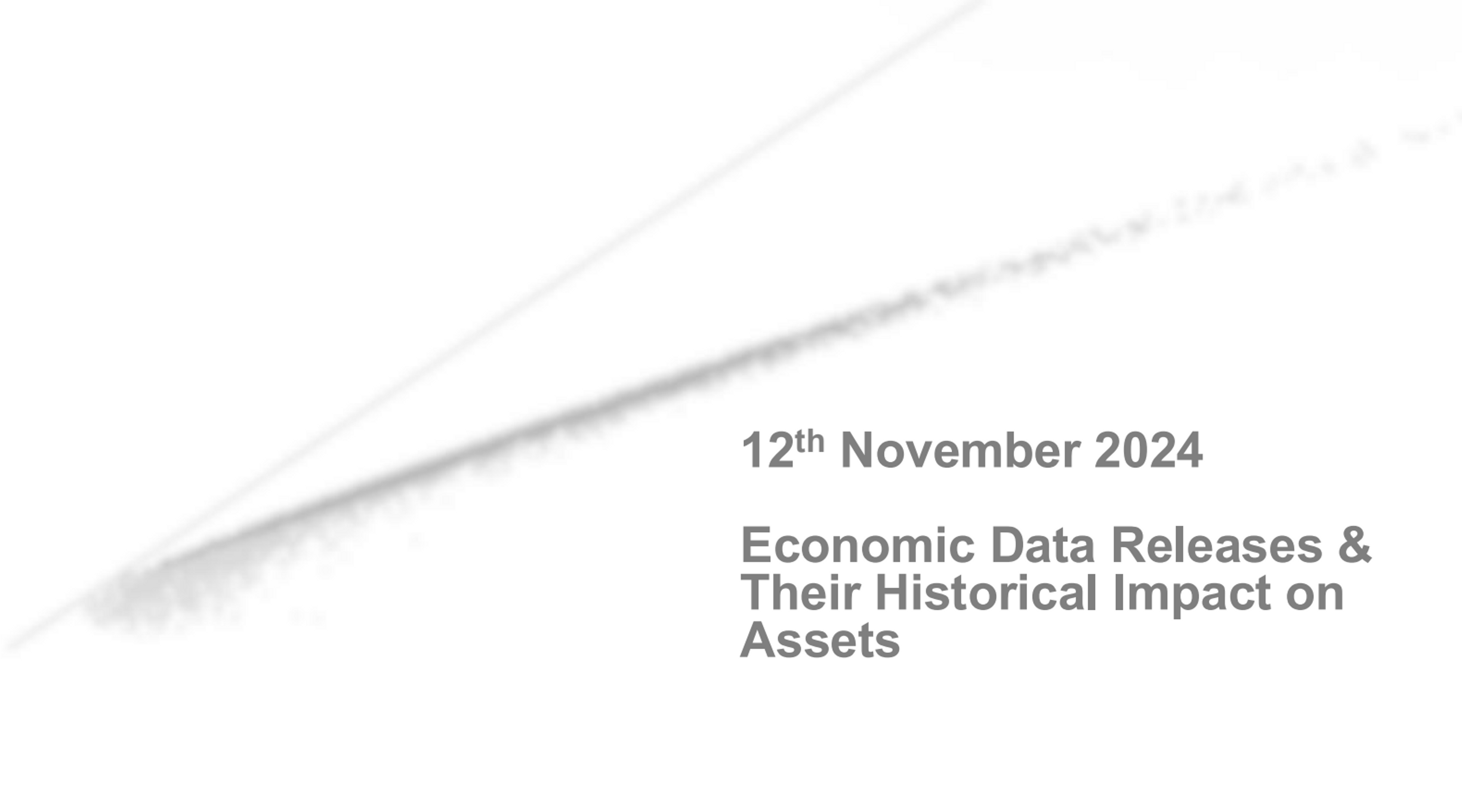 Key Economic Events: Week Of 12th November 2024