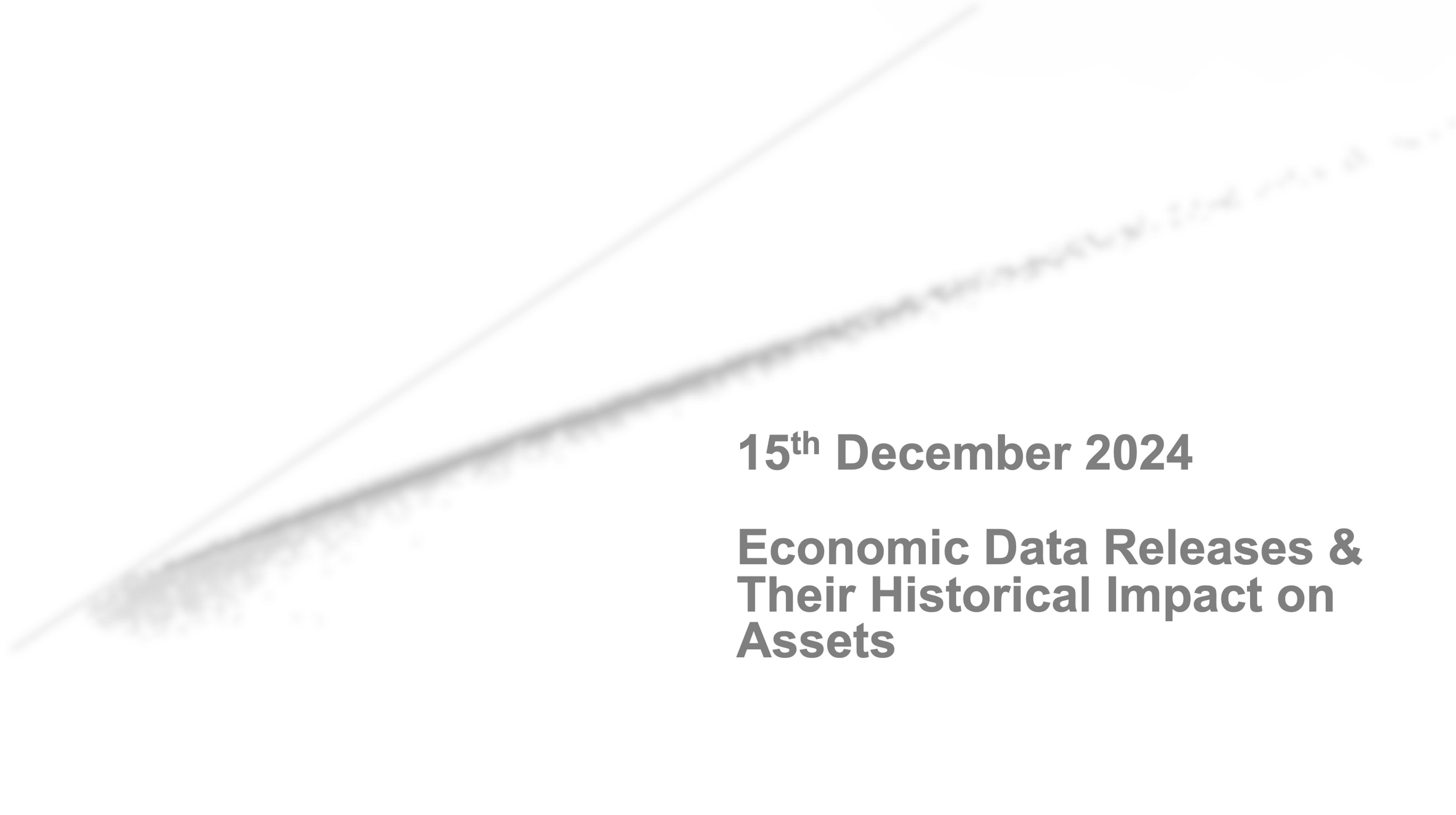 Key Events: For The Week Of 15th Dec 2024