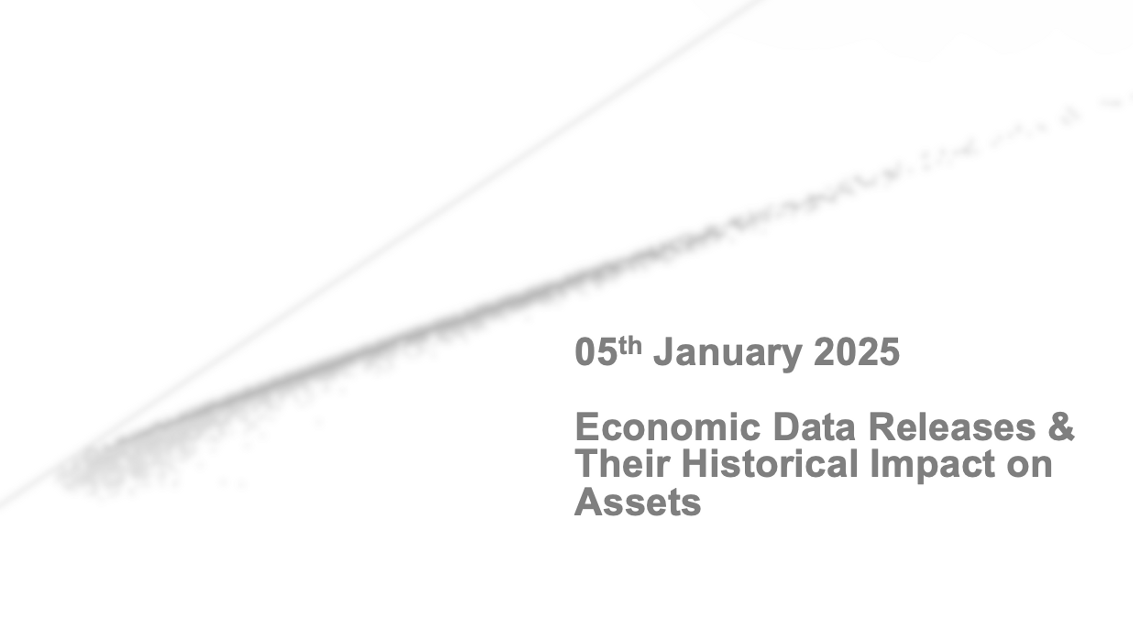 Key Economic Events: Week Of 05th Jan 2025